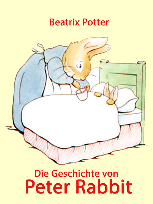 Title details for Die Geschichte von Peter Rabbit by Beatrix Potter - Wait list